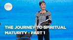 Navigating the Path: Embracing the Journey to Spiritual Maturity