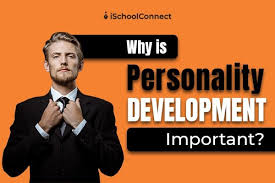 Nurturing Personal Growth: The Path to Effective Personality Development